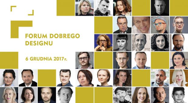 Forum Dobrego Designu 2017: oni będą z nami